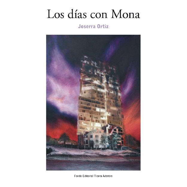 Los días con Mona - Joserra Ortiz